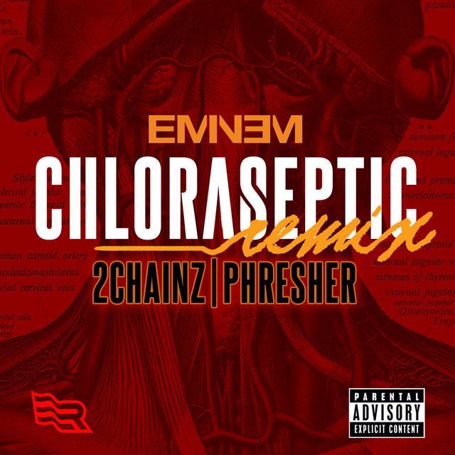 Canción Chloraseptic (feat. 2 Chainz & Phresher) - Remix