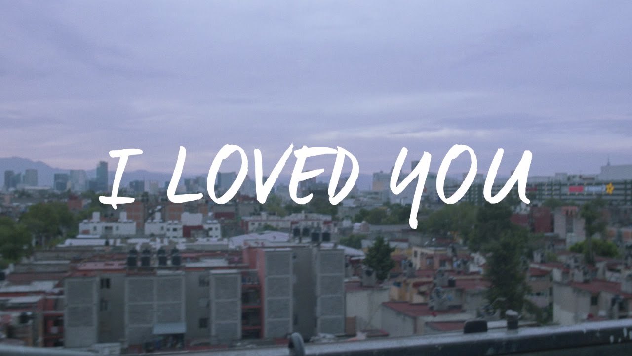 Canción I Loved You (feat. Melissa Steel)