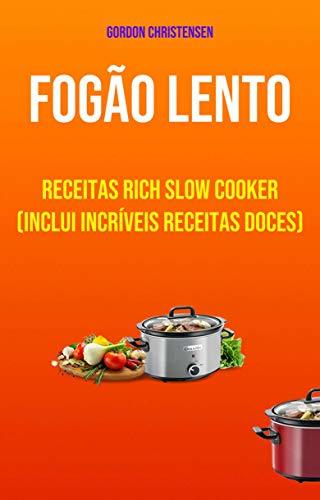 Products Fogão Lento: Receitas Rich Slow Cooker