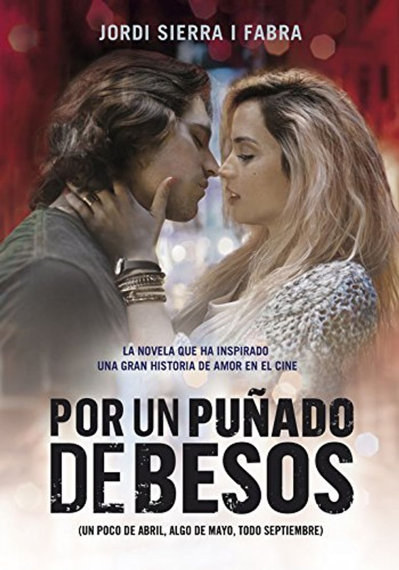 Book Por un puñado de besos: Un poco de abril, algo de mayo, todo septiembre (Ellas de Montena)