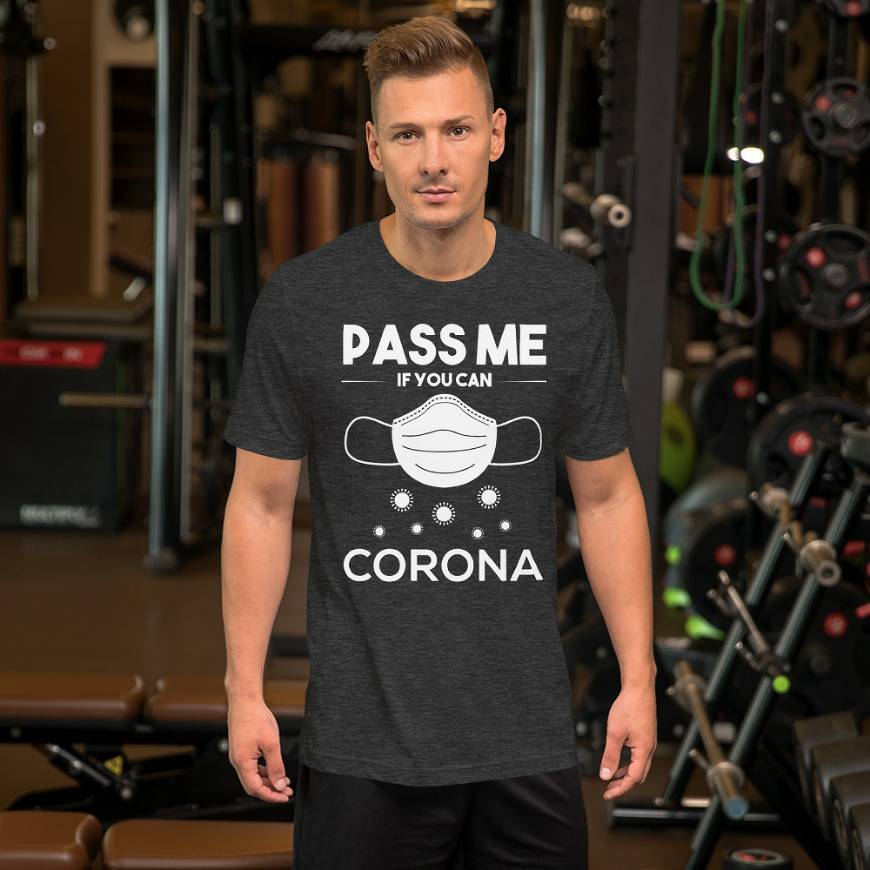 Productos Pass Me If You Can Corona – Short-Sleeve Unisex T-Shirt