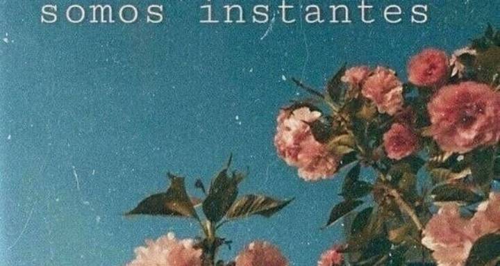 *somos instantes*
