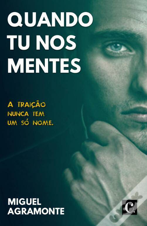 Books Quando tu nos mentes de Miguel Agramonte

