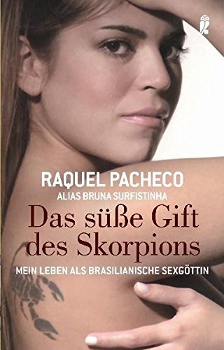 Das süße Gift des Skorpions