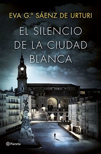 El silencio de la ciudad blanca: Trilogía de la Ciudad Blanca