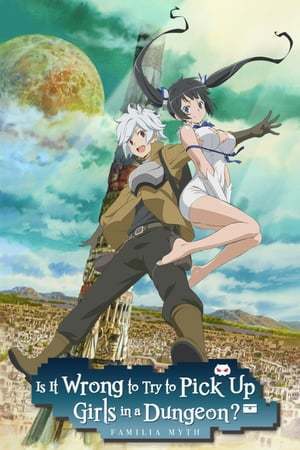 Serie Danmachi: ¿Qué tiene de malo intentar ligar en una mazmorra?