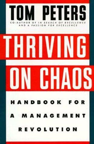 Thriving on Chaos
