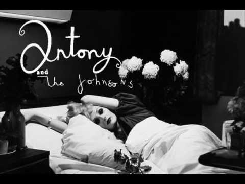 Canción Hope There's Someone - Antony and the Johnsons