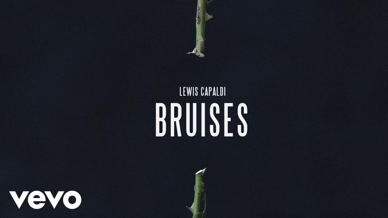 Canción Bruises - Lewis Capaldi