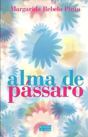 Alma De Pássaro