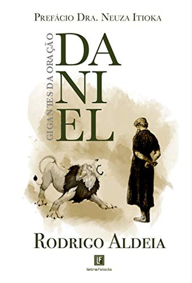 Libro Daniel: Gigantes da Oração