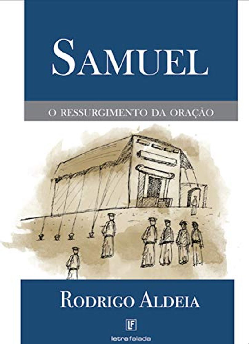 Books Samuel: O ressurgimento da oração