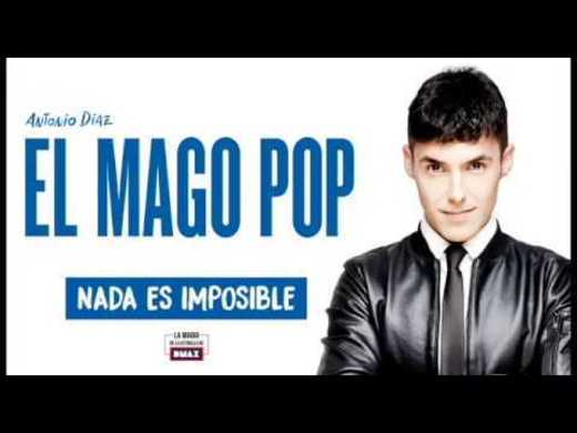 NADA ES IMPOSIBLE | Web Oficial de Antonio Díaz, El Mago Pop