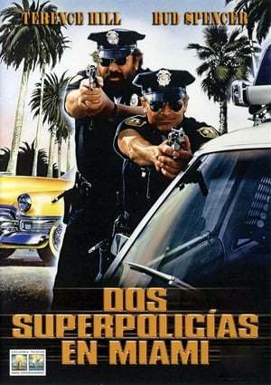 Película Dos superpolicías en Miami