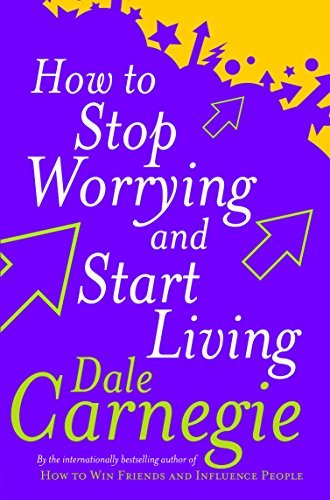 Libro How To Stop Worrying And Start Living