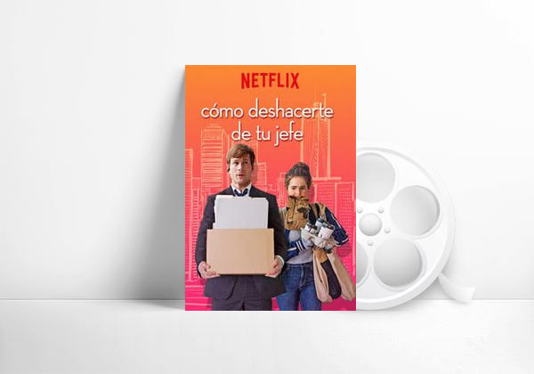 Movie Cómo deshacerte de tu jefe