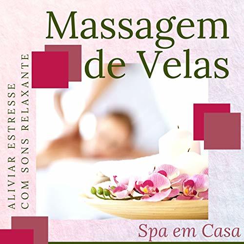 Lugar Massagem de Velas