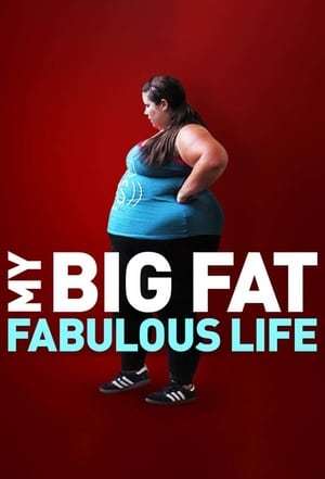 Serie My Big Fat Fabulous Life