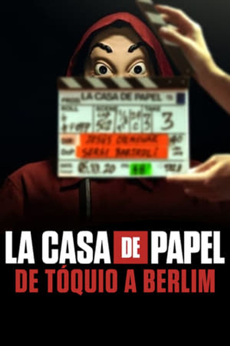 Serie La Casa de Papel: de Tokio a Berlín