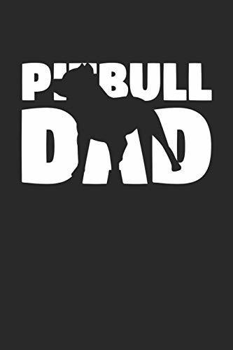 Libro Pitbull Notebook 'Pitbull Dad' - Gift for Dog Lovers - Pitbull Journal: