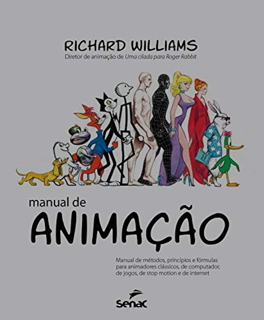 Book Manual de animação: manual de métodos, princípios e fórmulas para animadores clássicos,