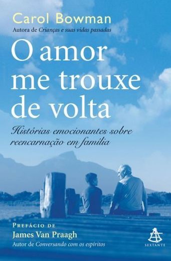 Amor Me Trouxe de Volta, O