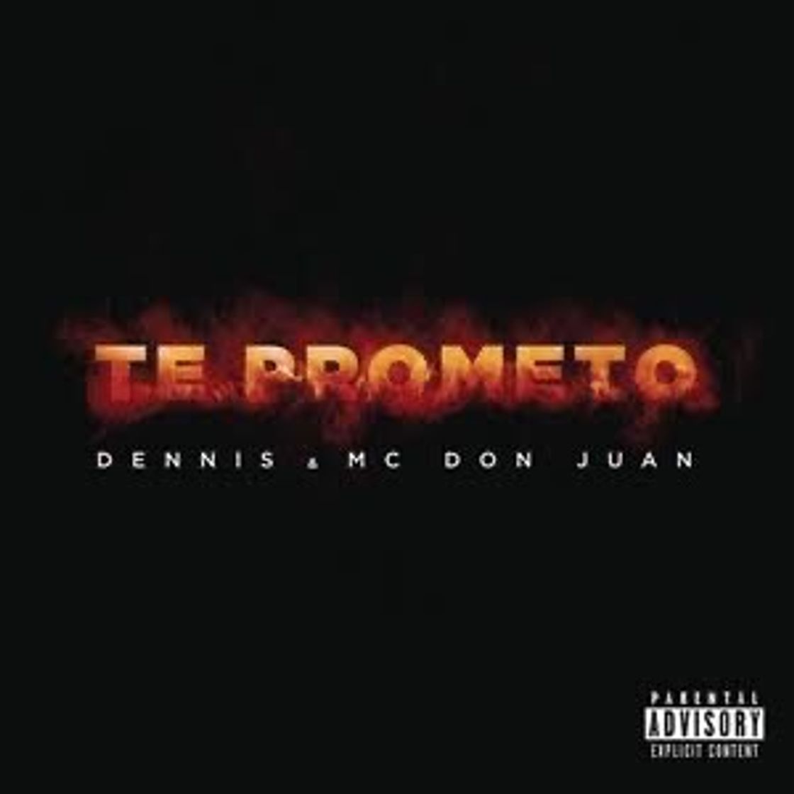 Music Te Prometo - DENNIS, Mc Don Juan