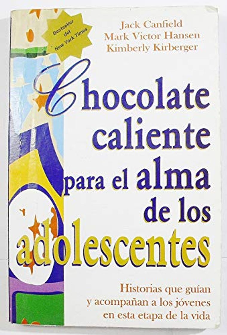 Libro Chocolate Caliente Para El Alma de Los Adolescente