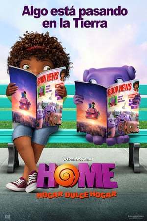 Película Home: Hogar dulce hogar