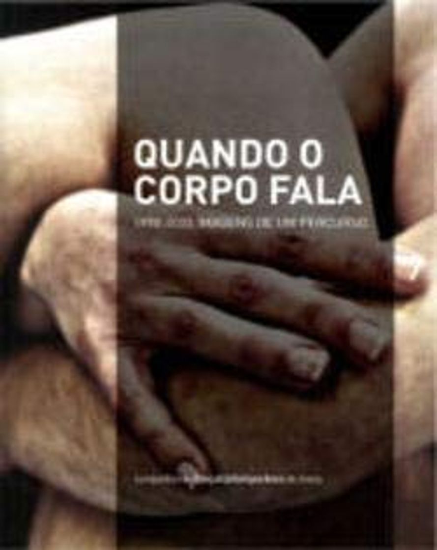 Libros Quando o Corpo Fala: 1990