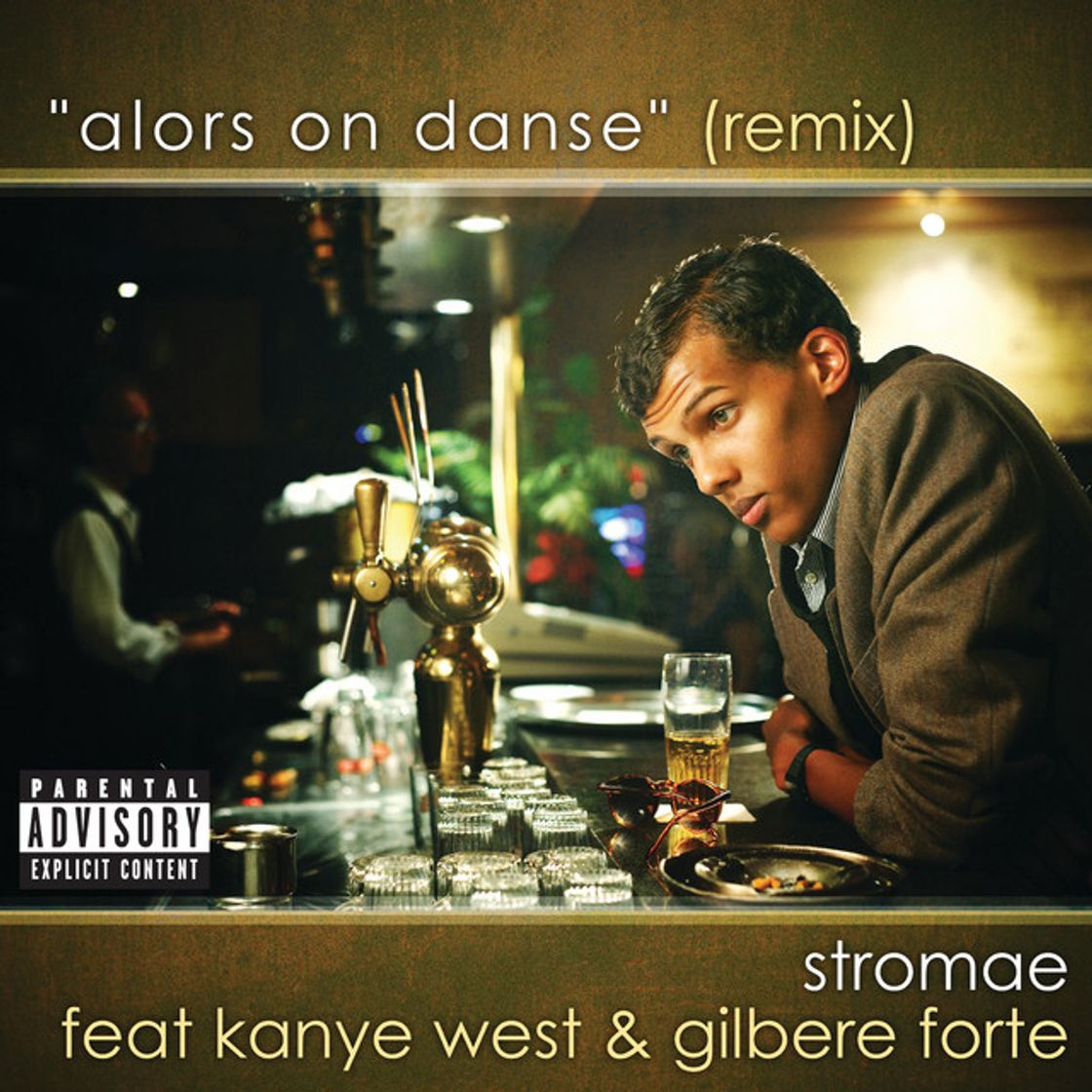 Canción Alors On Danse - Remix - Explicit