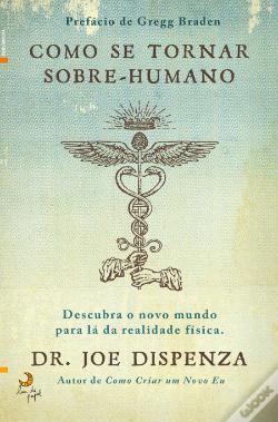 Libro Como se Tornar Sobre Humano