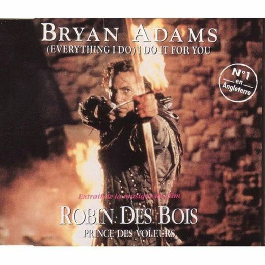 Bryan Adams (Everything l Do )