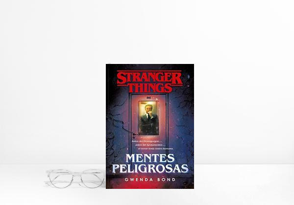 Libro Stranger Things: Mentes peligrosas: La primera novela oficial de Stranger Things