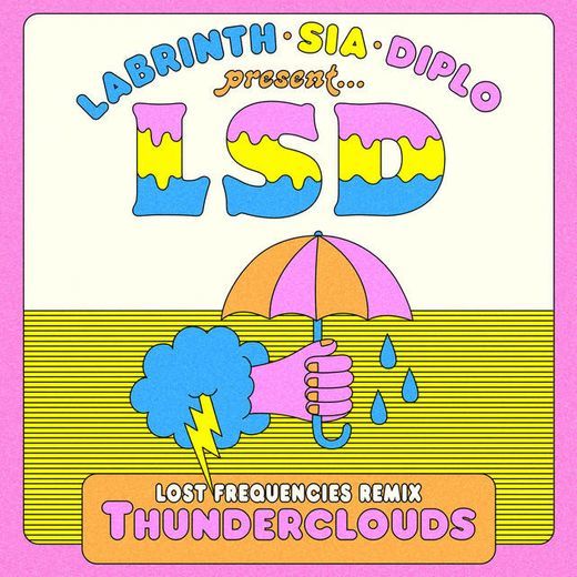 Music Thunderclouds - Lost Frequencies Remix