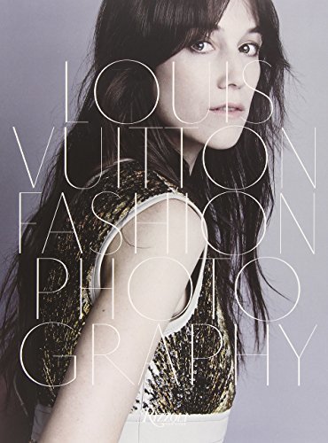 Places Louis Vuitton Fashion Photography by Charlotte Cotton