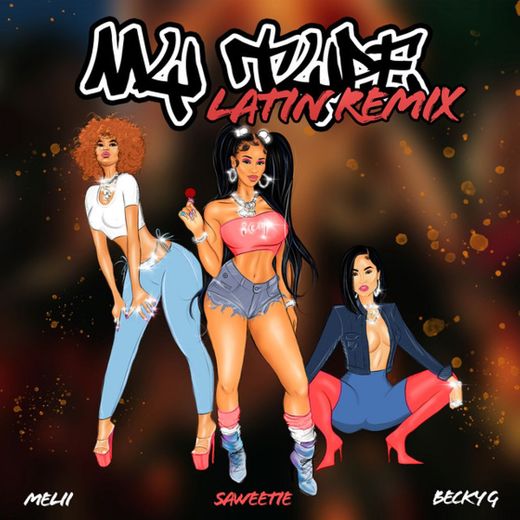 My Type (feat. Becky G & Melii) - Latin Remix