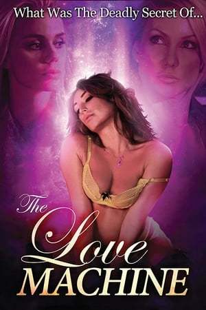 Movie The Love Machine