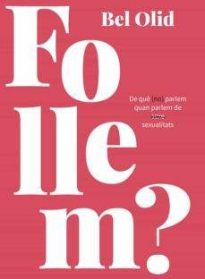 Book Follem? de Bel Olid