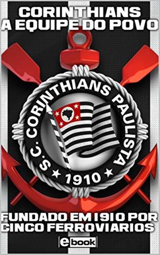 Place Corinthians a Equipe do Povo 1ª Edição