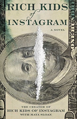 Libro Rich Kids of Instagram: A Novel