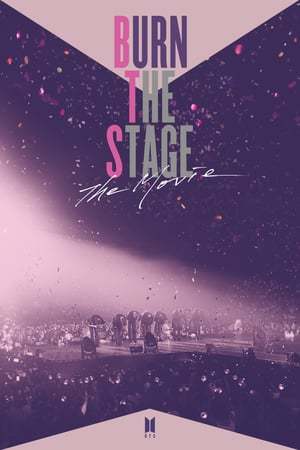 Movie Burn the Stage: La Película