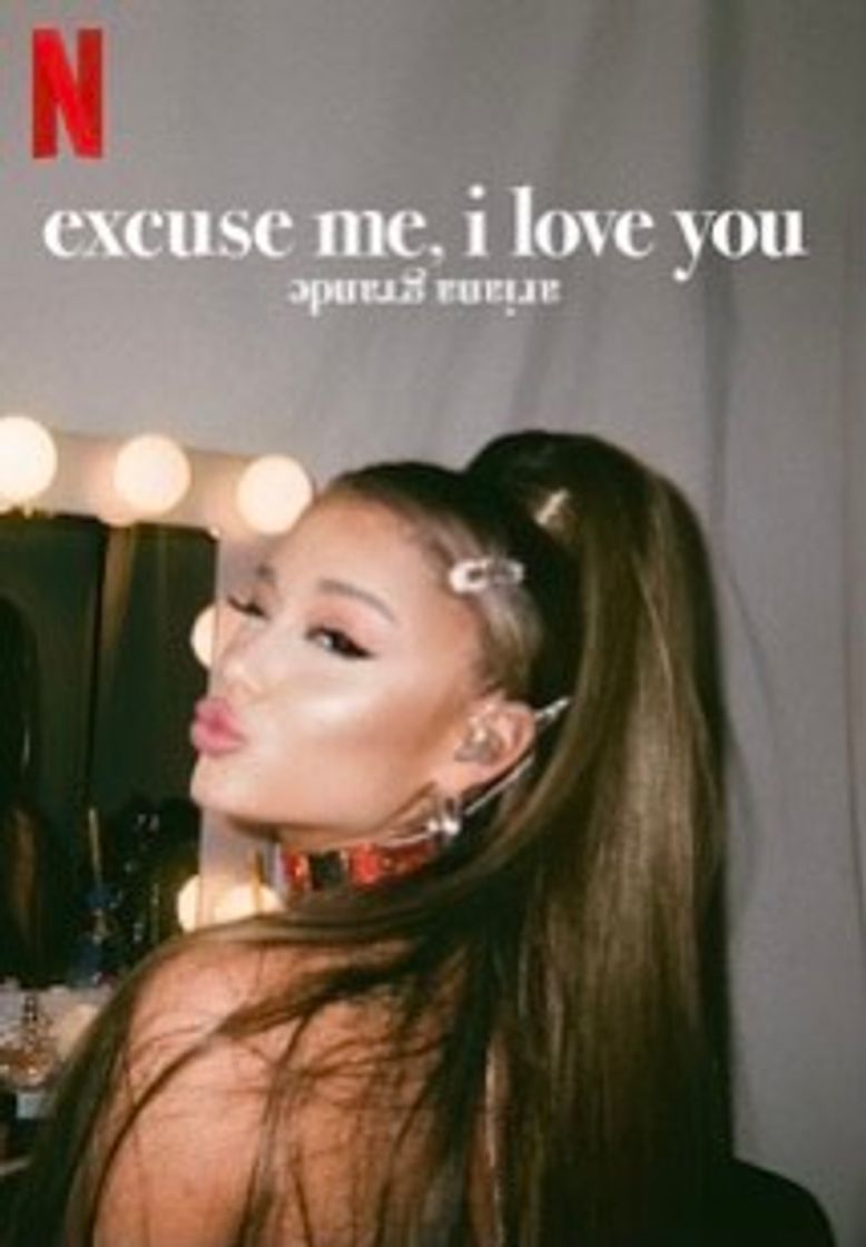 Película Excuse me, I love you - Ariana Grande