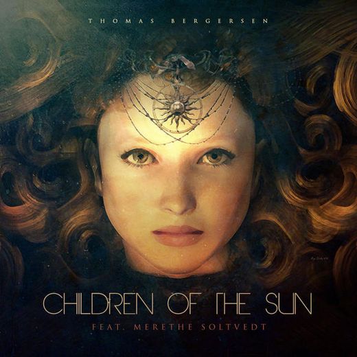 Children of the Sun (feat. Merethe Soltvedt)