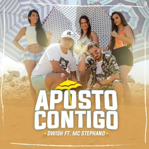 DWISH - Aposto Contigo feat. MC Stephano