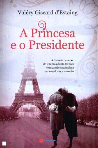 Libros A Princesa E O Presidente