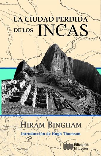 La ciudad perdida de los Incas