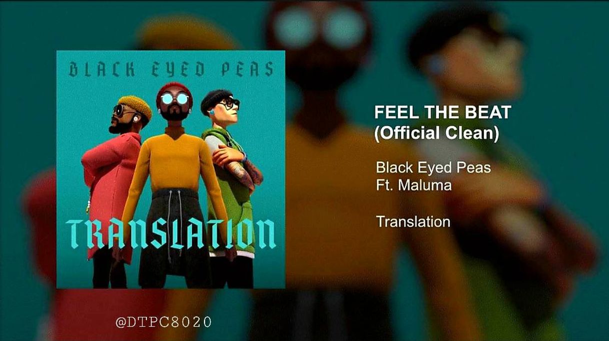 Black Eyed Peas feat Maluma - Feel the Beat