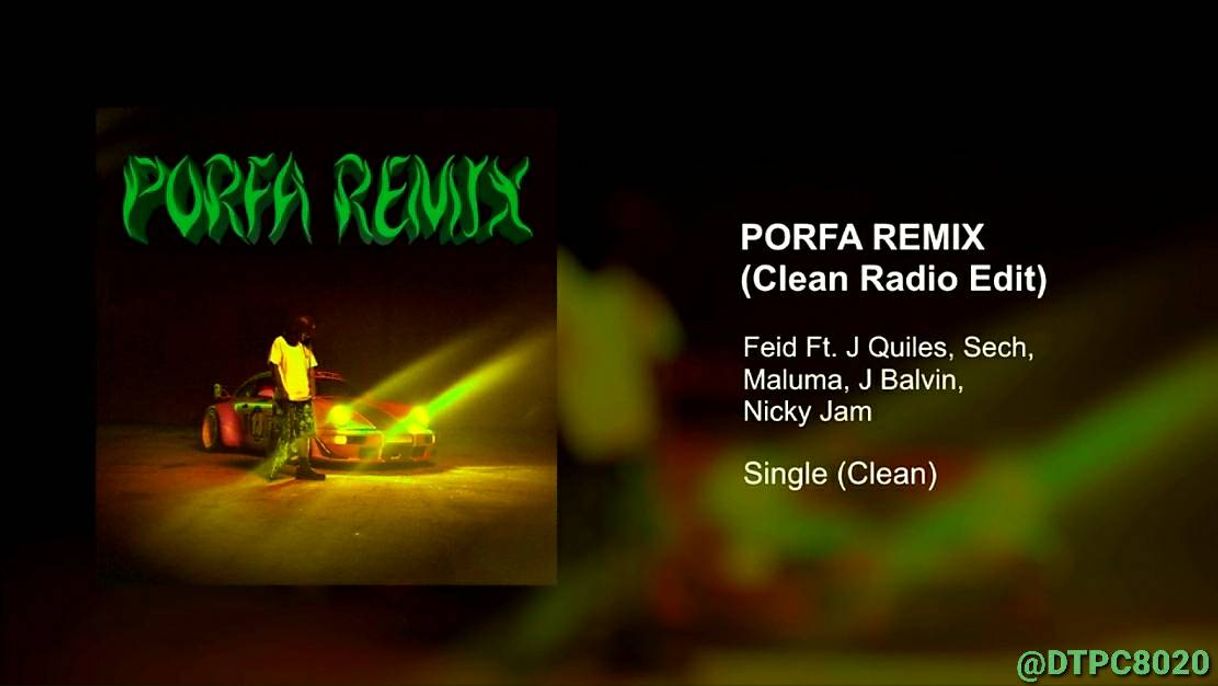 Canción PORFA - remix