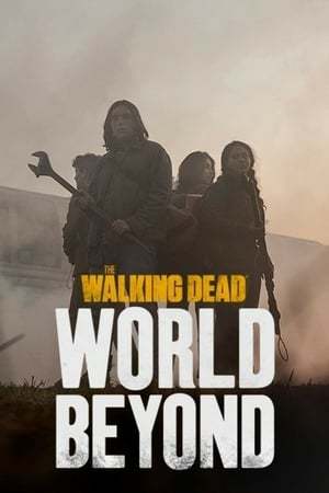 Serie The Walking Dead: World Beyond